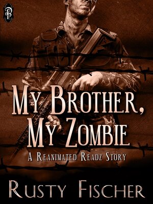 cover image of My Brother, My Zombie